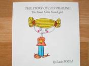 Story Lily Praline Sweet Little French Girl.