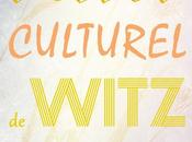 Agenda culturel Witz Montpellier lundi juin dimanche
